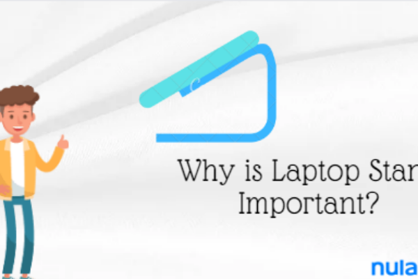 Why is a Laptop Stand Important?